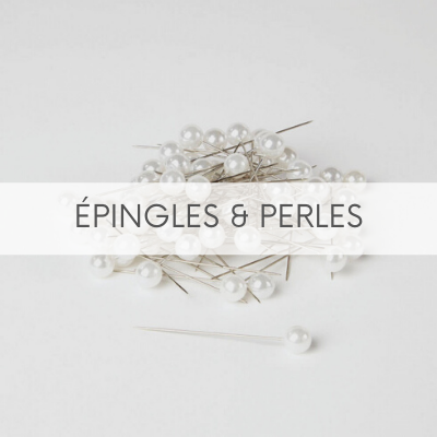 EPINGLES ET PERLES